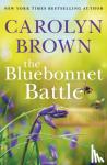 Brown, Carolyn - The Bluebonnet Battle