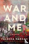Hassan, Faleeha - War and Me