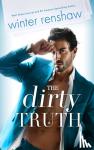 Renshaw, Winter - The Dirty Truth