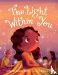 Moolani Mehra, Namita - The Light Within You