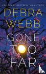 Webb, Debra - Gone Too Far