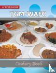 Enwerem, Nkechi - TGM-WAFC Cookery Book