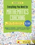 Maggie B. McGatha, Jennifer M. Bay-Williams, Beth McCord Kobett, Jonathan A. Wray - Everything You Need for Mathematics Coaching