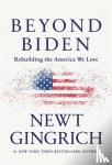 Gingrich, Newt - Beyond Biden