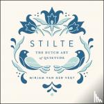 Vegt, Mirjam van der - Stilte