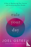Osteen, Joel - Rule Your Day