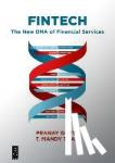 Gupta, Pranay, Tham, T. Mandy - Fintech - The New DNA of Financial Services