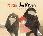  - Rosie the Raven