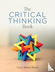 Jason, Gary James - The Critical Thinking Book