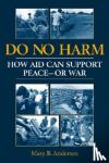 Anderson, Mary B. - Anderson, M: Do No Harm