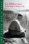 Jung, Carl G. - The Earth Has a Soul