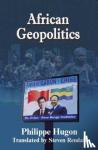 Hugon, Philippe - African Geopolitics