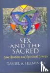 Helminiak, Daniel A - Sex and the Sacred