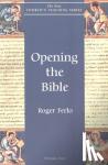 Ferlo, Roger - Opening the Bible
