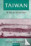 Rubinstein, Murray A. - Taiwan: A New History - A New History