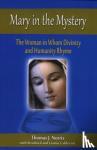 Norris, Thomas J. - Mary in the Mystery