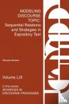 Goutsos, Dionysis - Modeling Discourse Topic - Sequential Relations and Strategies in Expository Text