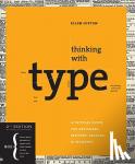 Lupton, Ellen - Thinking With Type 2nd Ed - A Critical Guide for Designers, Writers, Editors, and Students