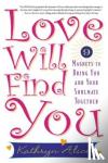 Alice, Kathryn - Love Will Find You