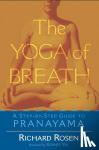 Rosen, Richard - The Yoga of Breath