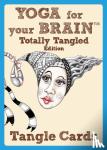 Bartholomew, Sandy - Yoga for Your Brain Totally Tangled Edition