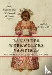 Ventura, Varla - Banshees, Werewolves, Vampires, and Other Creatures of the Night