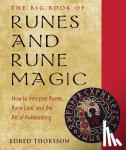 Thorsson, Edred (Edred Thorsson) - The Big Book of Runes and Rune Magic