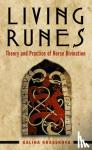 Krasskova, Galina (Galina Krasskova) - Living Runes - Theory and Practice of Norse Divination