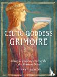 Avalon, Annwyn - Celtic Goddess Grimoire