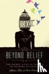 Ostman, Cami, Tive, Susan - Beyond Belief - The Secret Lives of Women in Extreme Religions