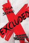 Julia Serano - Excluded - Making Feminist and Queer Movements More Inclusive