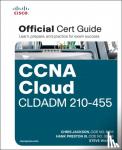 Jackson, Chris - CCNA Cloud CLDADM 210-455 Official Cert Guide