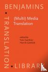  - (Multi) Media Translation - Concepts, practices, and research