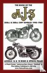 Haycraft, W - BOOK OF THE AJS 350cc & 500cc OHV SINGLES 1945-1960