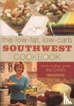 McCann, Anne Lindsay Greer - The Low-fat Low-carb Southwest Cookbook