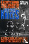 Benson, Michael, author of The Devil at Genesee Junction - Everything You Wanted to Know About the New York Knicks - A Who's Who of Everyone Who Ever Played On or Coached the NBA's Most Celebrated Team