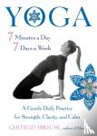 Hirschi, Gertrud - Yoga - 7 Minutes a Day, 7 Days a Week