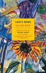 Rose, Gillian - Love's Work