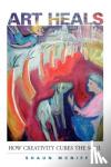 McNiff, Shaun - Art Heals