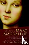 Bourgeault, Cynthia - The Meaning of Mary Magdalene