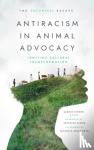  - Antiracism in Animal Advocacy