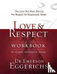 Eggerichs, Dr. Emerson - Love and Respect Workbook