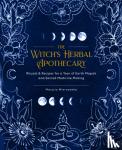 Miernowska, Marysia - The Witch's Herbal Apothecary