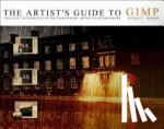 Hammel, Michael - The Artist's Guide To Gimp, 2nd Edition
