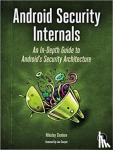 Elenkov, Nikolay - Android Security Internals - An In-Depth Guide to Android's Security Architecture