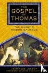 Leloup, Jean-Yves - The Gospel of Thomas