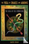 Johari, Harish - The Yoga of Snakes and Ladders - The Leela of Self-Knowledge