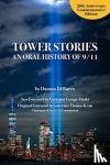 DiMarco, Damon - Tower Stories: An Oral History of 9/11 (20th Anniversary Commemorative Edition)