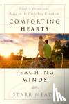 Starr Meade - Comforting Hearts, Teaching Minds