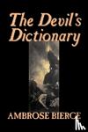 Bierce, Ambrose - The Devil's Dictionary